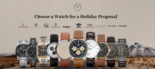 How to Choose a Watch for a Holiday Proposal